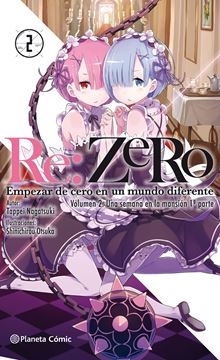 Re:Zero (novela) nº 02 "Una semana en la mansión 1ª parte"