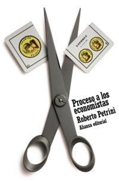 Proceso a los economistas