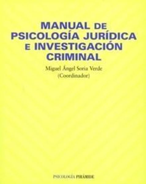 Manual de Psicología jurídica e investigación criminal