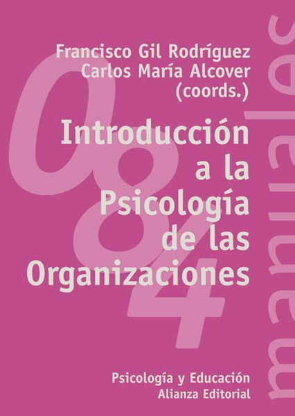 Introducción a la psicología de las organizaciones