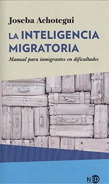 Inteligencia migratoria, La