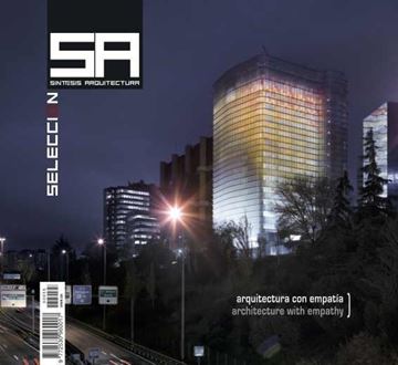 Síntesis Arquitectura Selección nº 55 "Arquitectura con empatía"