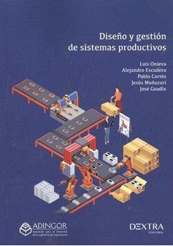 Diseño y gestion de sistemas productivos