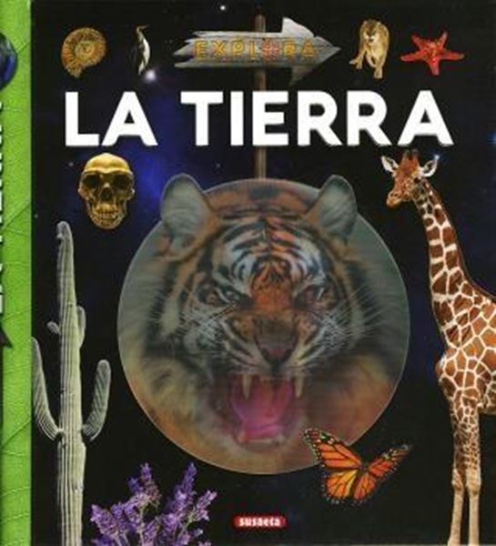 Explora: La Tierra