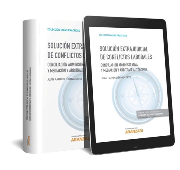 Solución Extrajudicial de Conflictos Laborales "Conciliación Administrativa y Mediación y Arbitraje Autónomos"