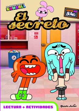 The amazing world of Gumball. El secreto "Lectura+actividades"