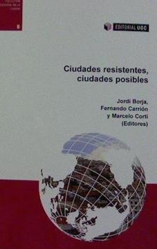 Ciudades resistentes, ciudades posibles