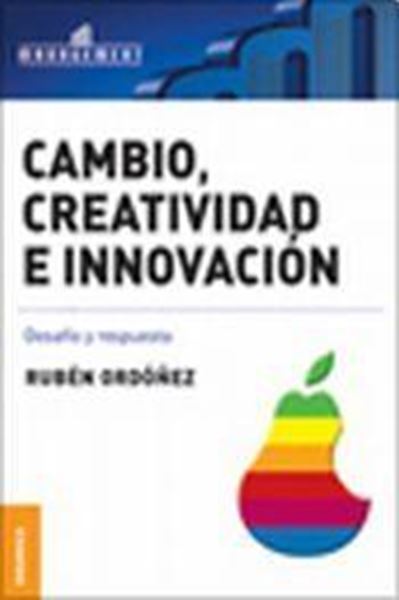 Cambio, creatividad e innovación "Desafío y respuesta"