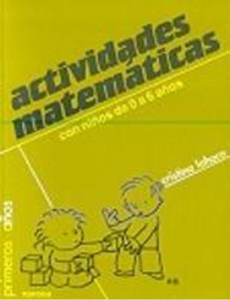 Actividades Matemáticas con Niños de 0 a 6 Años