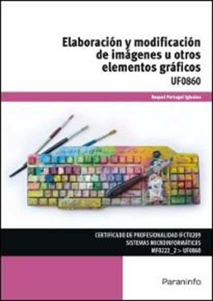 Elaboración y modificación de imágenes u otros elementos gráficos