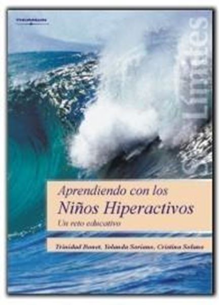 Aprendiendo con los Niños Hiperactivos "Un Reto Educativo"