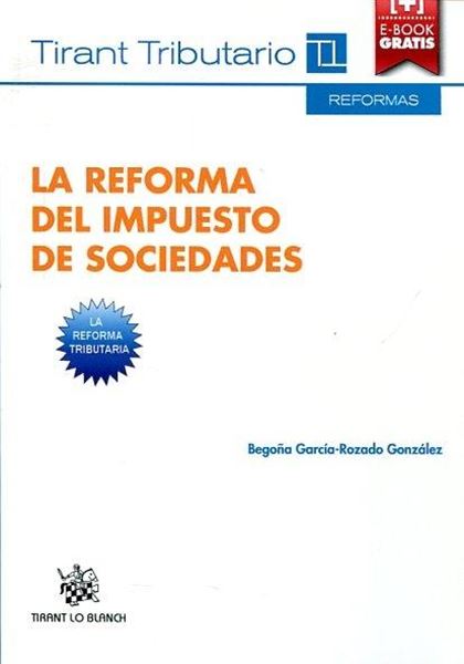 Reforma del impuesto de sociedades, La "La reforma tributaria"