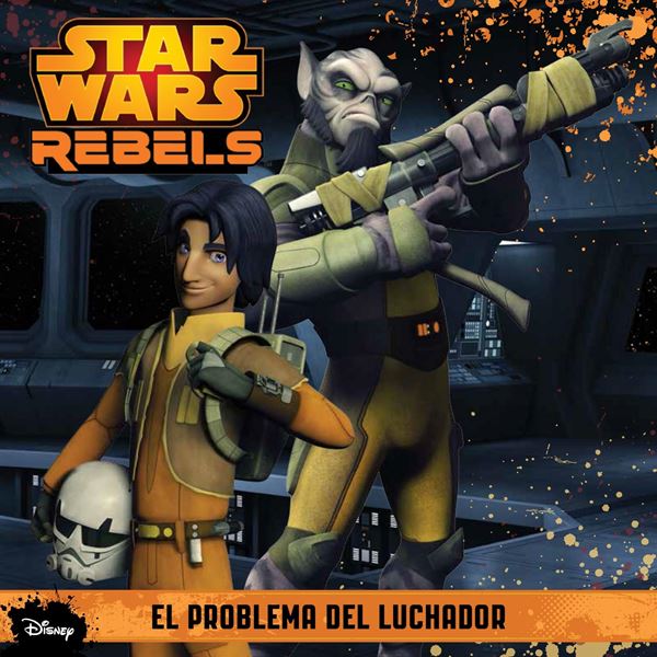 Star Wars Rebels. El problema del luchador "Cuento"