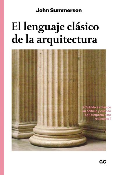 Lenguaje clásico de la arquitectura, El