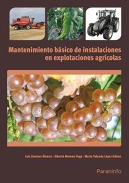 Mantenimiento Básico de Instalaciones en Exploraciones Agrícolas