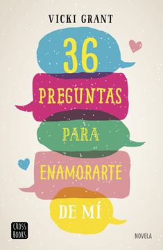 36 preguntas para enamorarte de mí, 2018