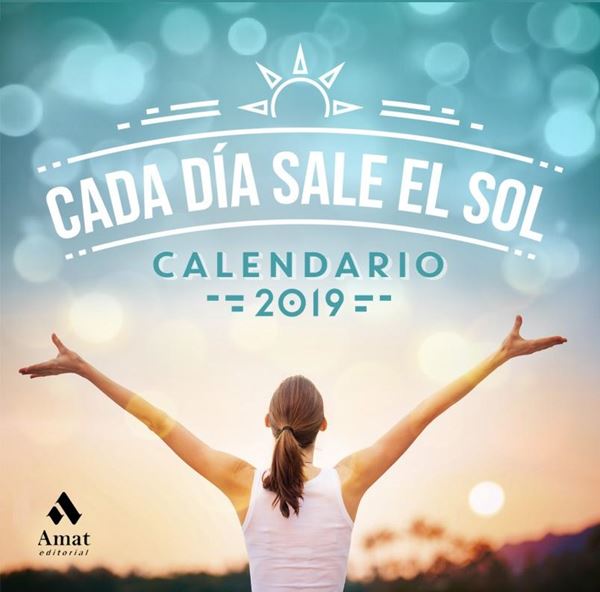 Calendario Cada dia sale el Sol 2019