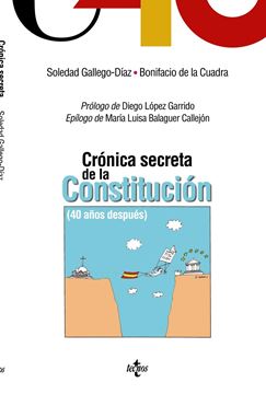 Crónica secreta de la Constitución "40 años después"