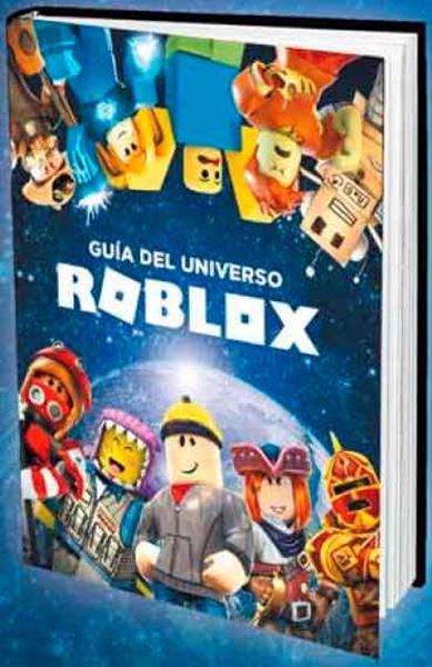 Guia Del Universo Roblox 2018 Libreria Cilsa - guía del universo roblox roblox