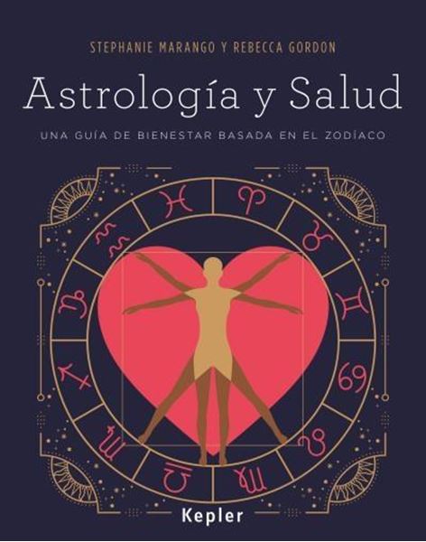 Astrología y salud "Una guía de bienestar basada en el zodíaco"