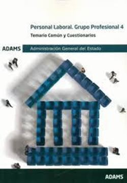 Imagen de Temario Común y Cuestionarios Personal Laboral. Grupo Profesional 4 Administración General del Estado