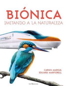 Imagen de Biónica "Imitando a la naturaleza"