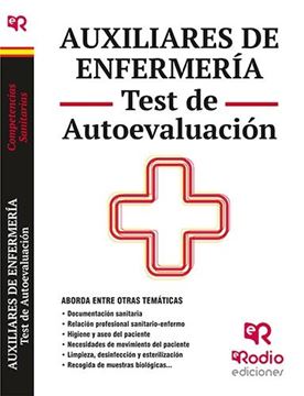 Auxiliares de Enfermería. Test de Autoevaluación. Competencias Sanitarias