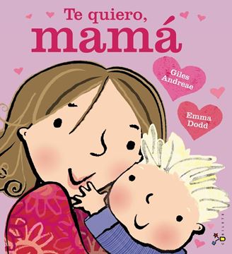 Te quiero, mamá