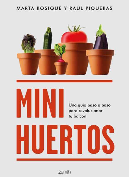 Minihuertos "Una guía paso a paso para revolucionar tu balcón"