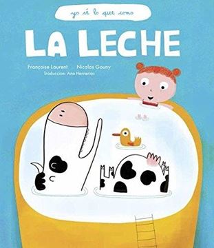 La leche "Yo sé lo que como"