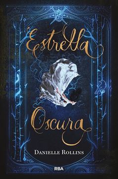 Estrella oscura, 2019