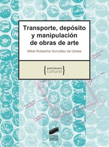 Transporte, depósito y manipulación de obras de arte