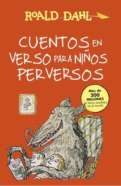 Cuentos en verso para niños perversos (Colección Alfaguara Clásicos)