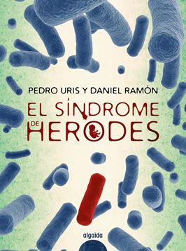 Síndrome de Herodes, El, 2019 "II Premio de Novela Policía Nacional"