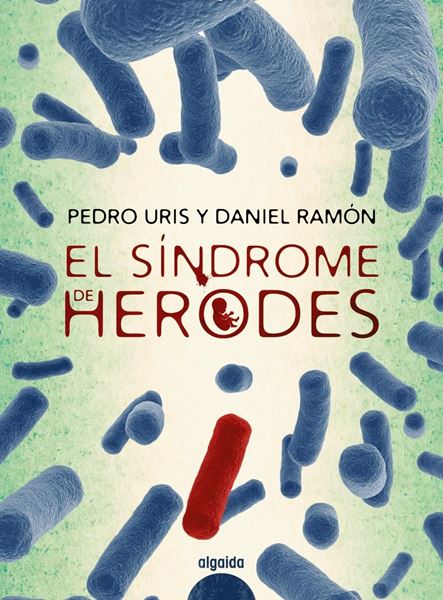 Síndrome de Herodes, El, 2019 "II Premio de Novela Policía Nacional"