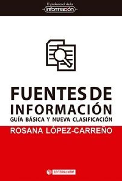 Fuentes de información "Guía básica y nueva clasificación"