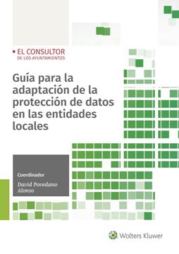 Guía para la adaptación de la protección de datos en las entidades locales, 2019