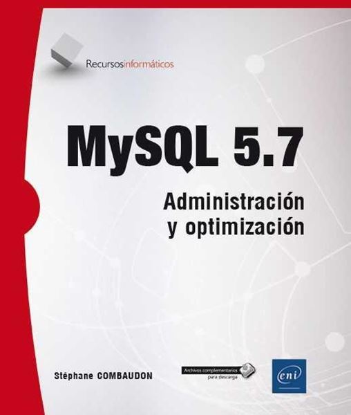 Mysql 5.7 Administración y Optimización