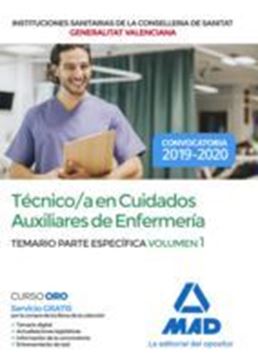 Imagen de Técnico en Cuidados Auxiliares de Enfermería de Instituciones Sanitarias de la Consellería de Sanitat "Temario Parte Específica Volumen 1"