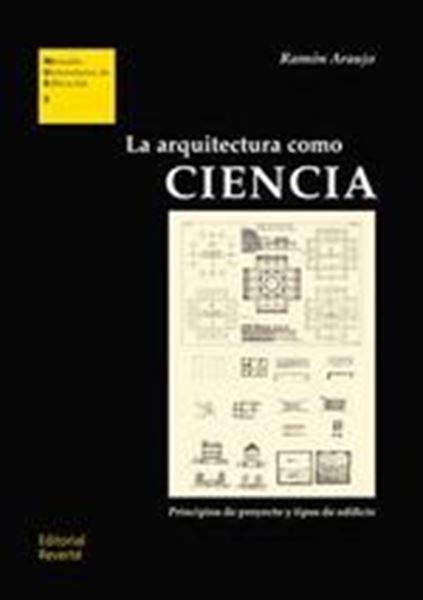 Arquitectura como Ciencia, La