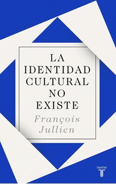 La identidad cultural no existe