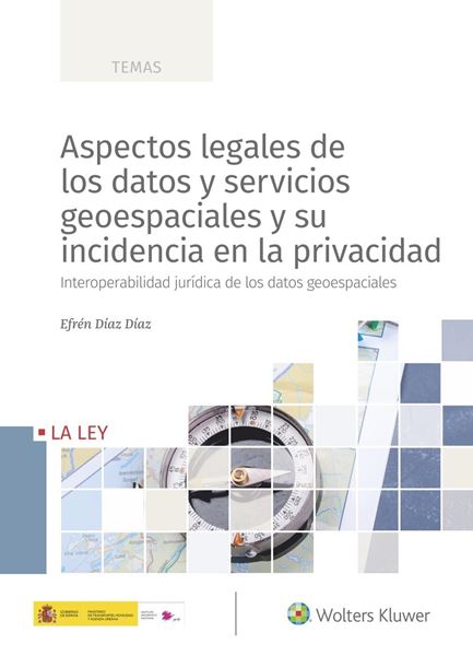 Aspectos legales de los datos y servicios geoespaciales y su incidencia en la privacidad, 2020