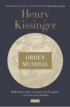 Orden mundial "Reflexiones sobre el carácter de las naciones y el curso de la historia"