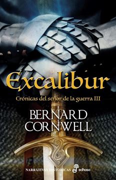 Excalibur,  crónicas del señor de la guerra III "Crónicas del señor de la guerra"