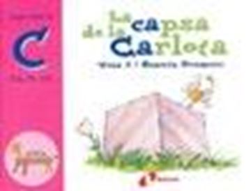 La capsa de la Carlota (ca, co, cu) "Juga amb la c (ca, co, cu)"