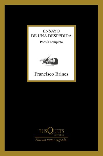 Ensayo de una despedida "Poesía completa"