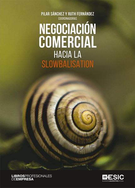 Negociación comercial "Hacia la slowbalisation"