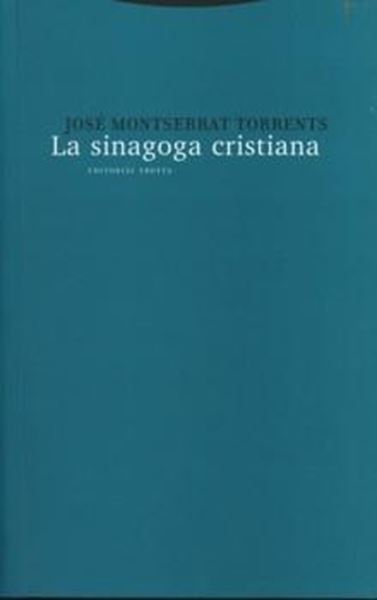 Sinagoga cristiana, La