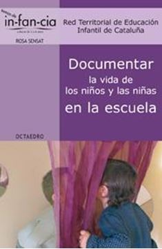 Documentar la vida de los ni os y las ni as en la escuela