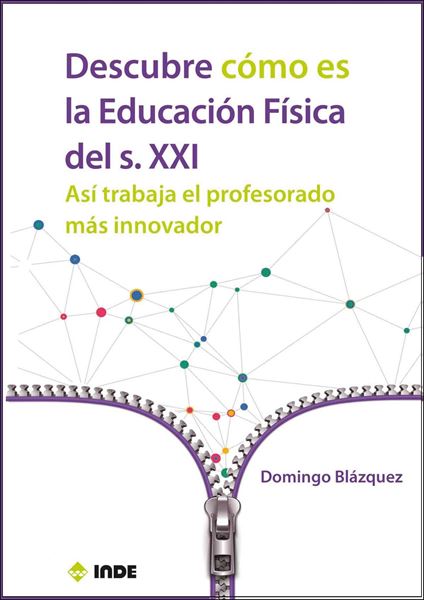 Descubre cómo es la Educación Física del siglo XXI "Así trabaja el profesorado más innovador"